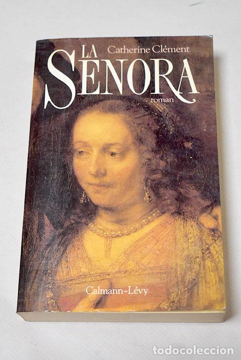 Libros: La senora: Cl&eacute;ment, Catherine.- Cl&eacute;ment, Catherine - Foto 1