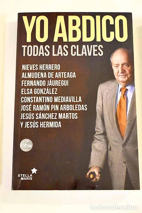 Libros: Yo abdico: todas las claves - Foto 1
