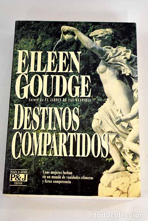 Libros: Destinos compartidos.- Goudge, Eileen - Foto 1