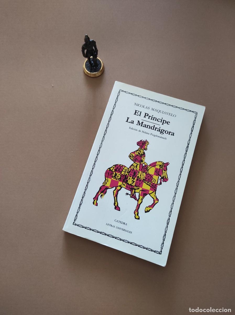 Libros: EL PRINCIPE / LA MANDR&Aacute;GORA - Nicol&aacute;s Maquiavelo - Foto 1