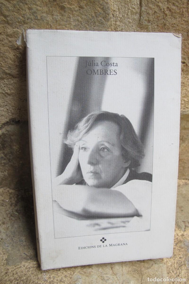 Libros: OMBRES. JULIA COSTA. LA MAGRANA - Foto 1