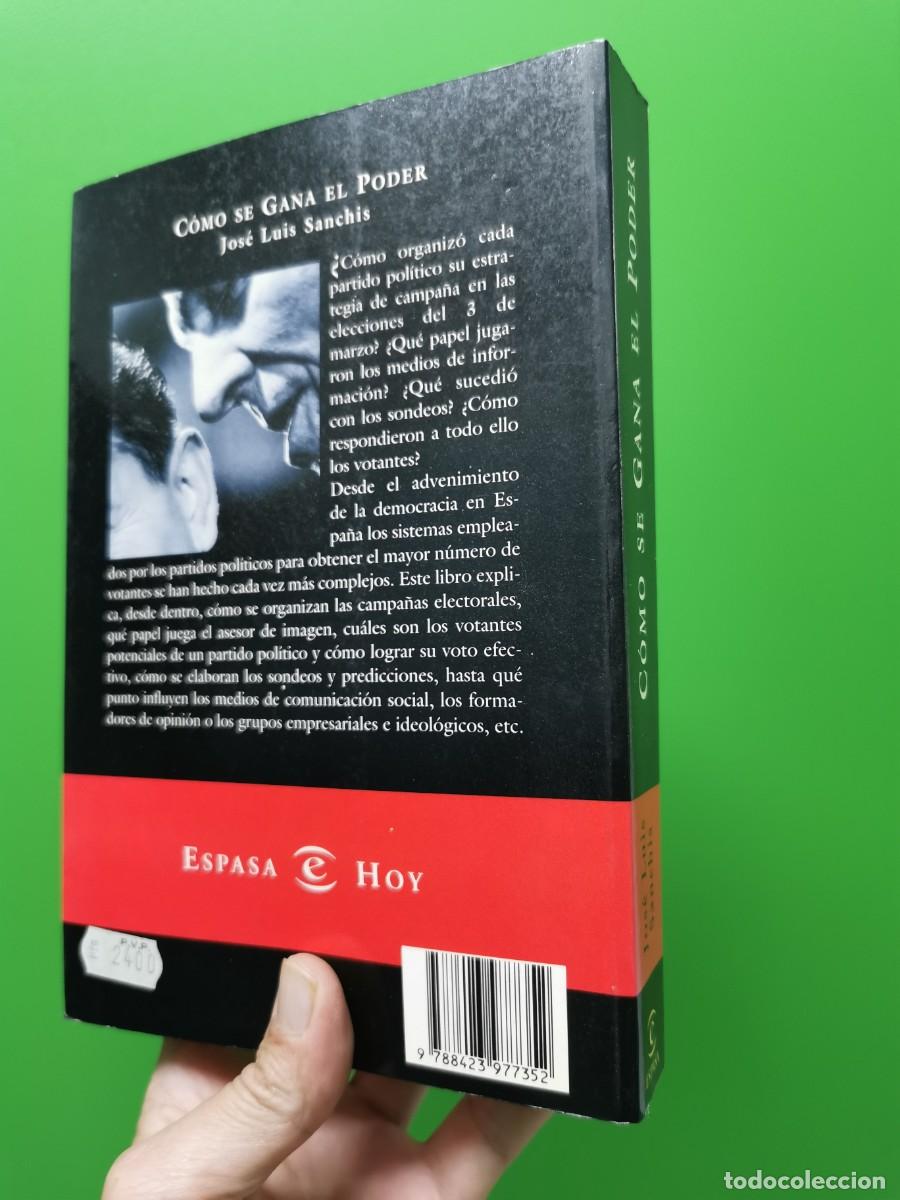 Libros: C&Oacute;MO SE GANA EL PODER. JOS&Eacute; LUIS SANCHIS - Foto 2