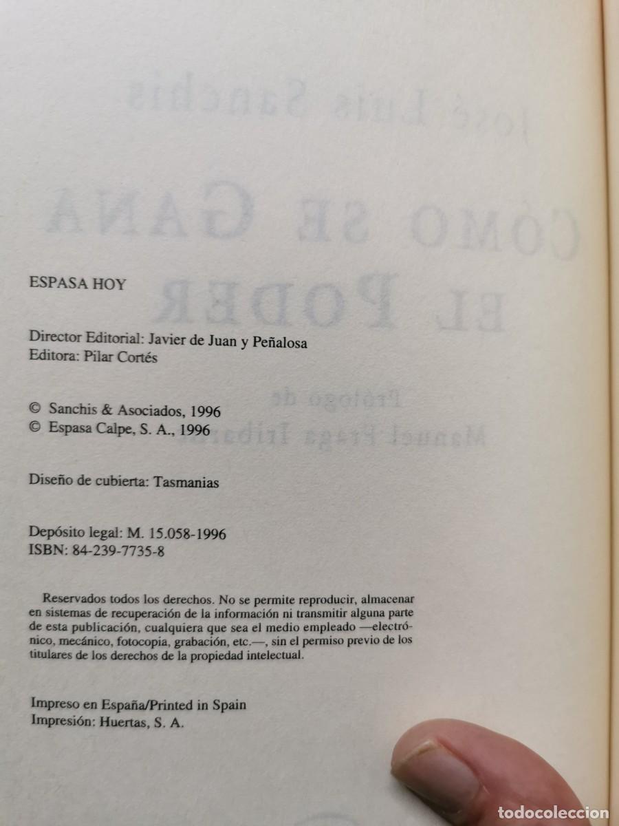 Libros: C&Oacute;MO SE GANA EL PODER. JOS&Eacute; LUIS SANCHIS - Foto 3