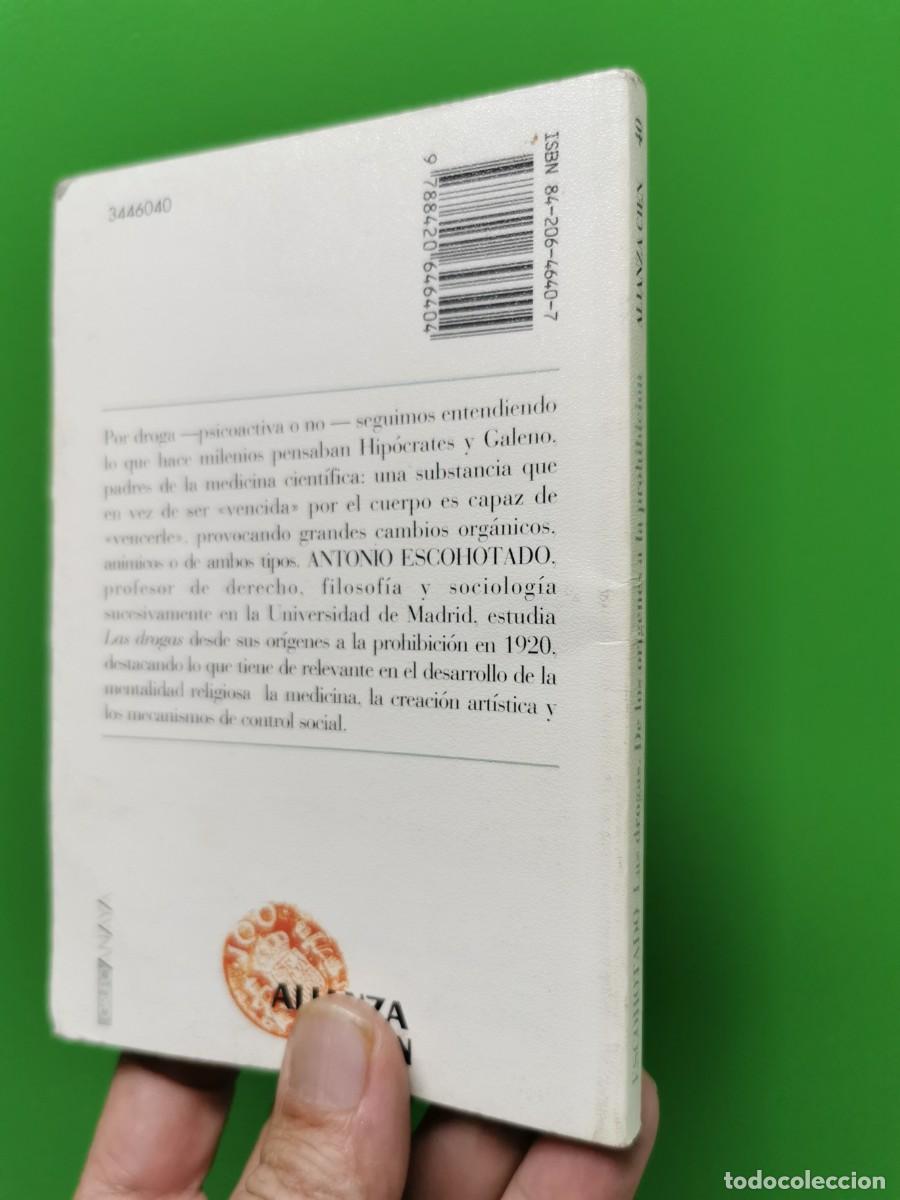 Libros: LAS DROGAS. DE LOS OR&Iacute;GENES A LA PROHIBICI&Oacute;N - ANTONIO ESCOHOTADO - Foto 2