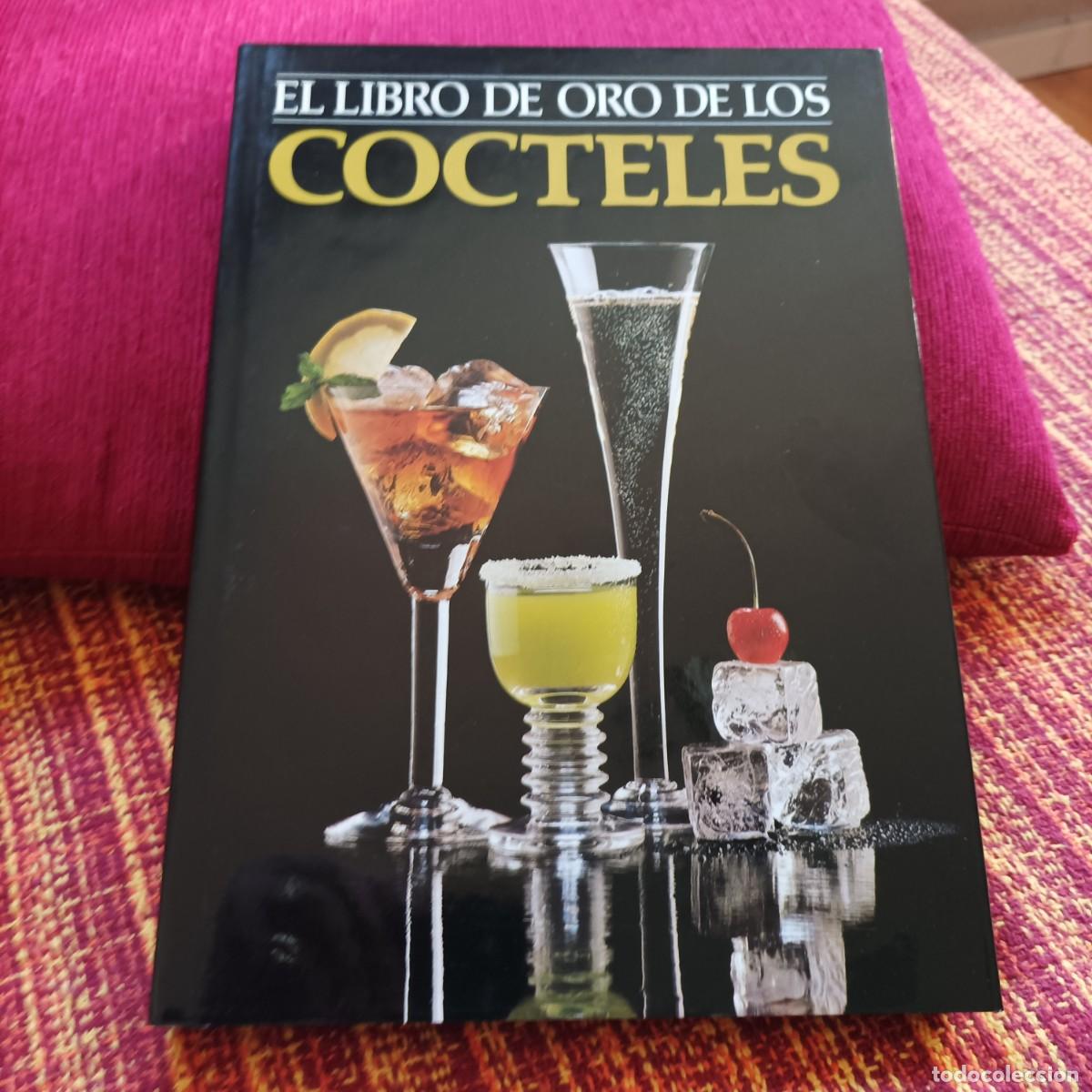 Libros: EL LIBRO DE ORO DE LOS C&Oacute;CTELES - Foto 1