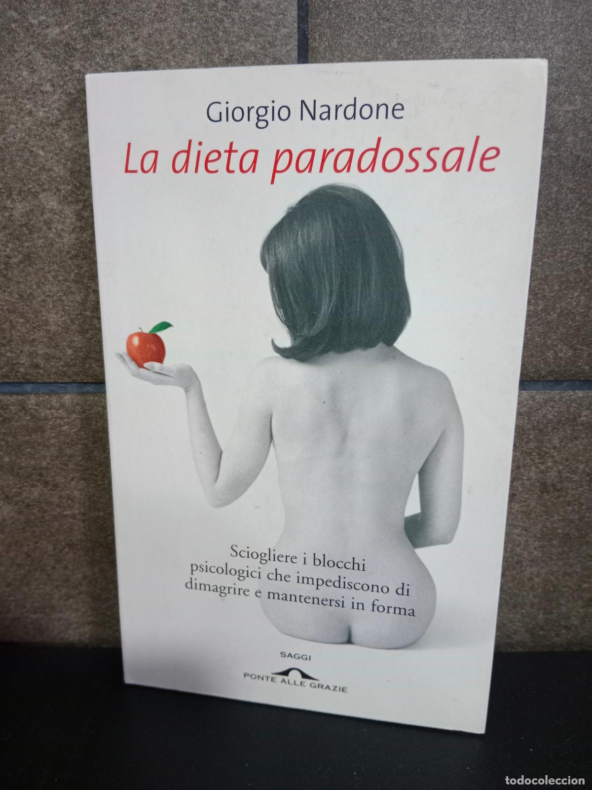 Libros: La dieta paradossale. Giorgio Nardone. Italiano. - Foto 1