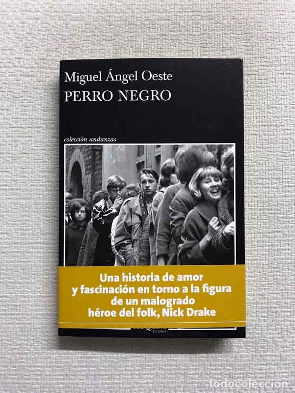 Libros: Perro negro - Miguel &Aacute;ngel Oeste - Foto 1