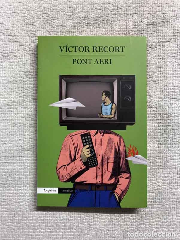 Libros: Pont aeri - V&iacute;ctor Recort - Foto 1