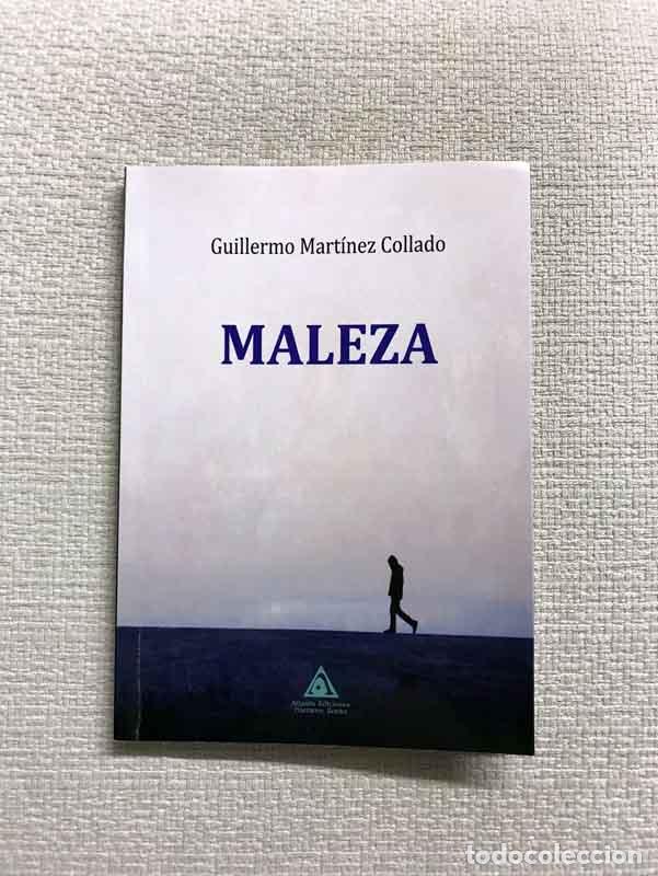 Libros: Maleza - Guillermo Mart&iacute;nez Collado - Foto 1