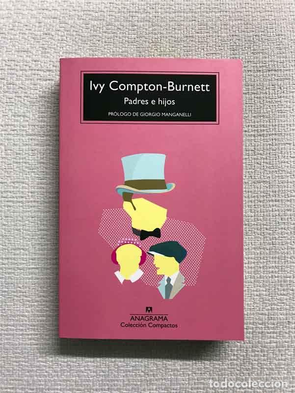 Libros: Padres e hijos - Ivy Compton-Burnett - Foto 1