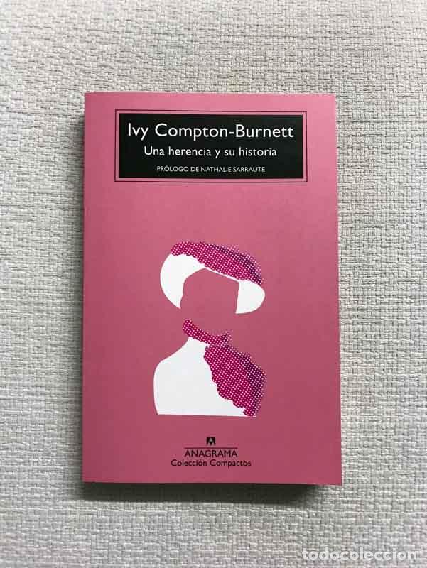 Libros: Una herencia y su historia - Ivy Compton-Burnett - Foto 1