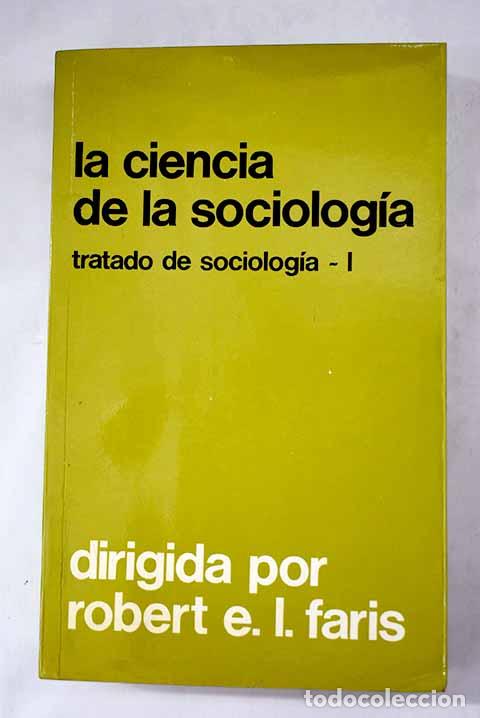 Libros: Tratado de sociolog&iacute;a, tomo I.- Faris, Robert E. Lee - Foto 1