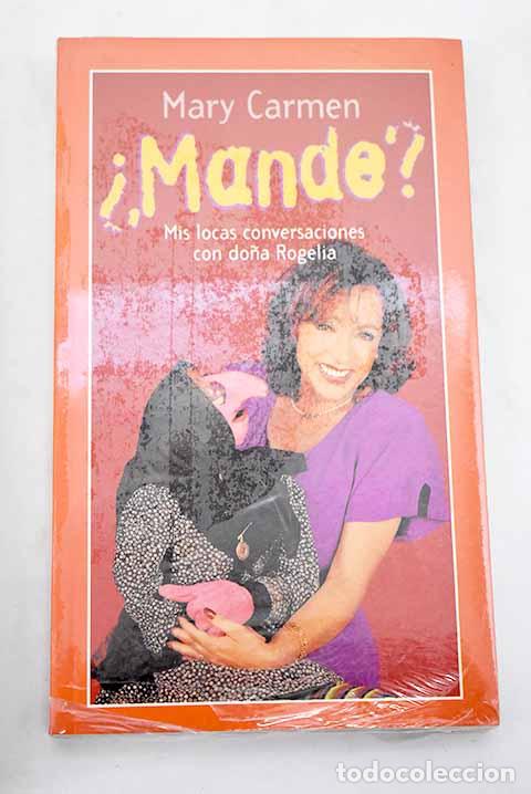 Libros: &iquest;Mande?: Mary Carmen.- Mary Carmen - Foto 1