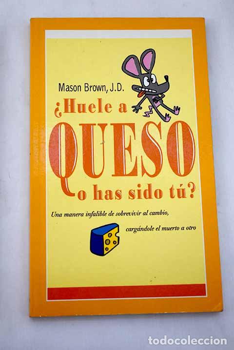 Libros: &iquest;Huele a queso o has sido t&uacute;?.- Brown, Mason - Foto 1