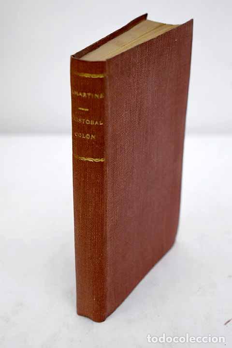 Libros: Crist&oacute;bal Col&oacute;n ; Juana de Arco.- Lamartine, Alphonse de - Foto 1