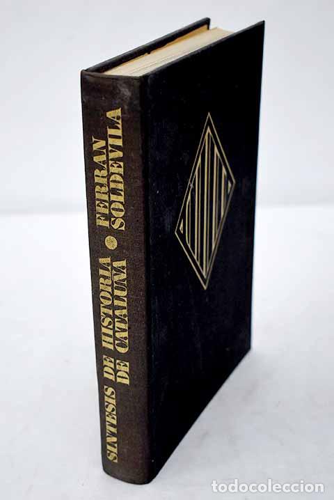 Libros: S&iacute;ntesis de historia de Catalu&ntilde;a.- Soldevila, Ferran - Foto 1