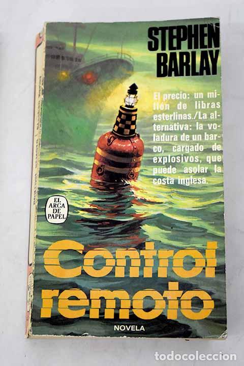Libros: Control remoto: Barlay, Stephen.- Barlay, Stephen - Foto 1