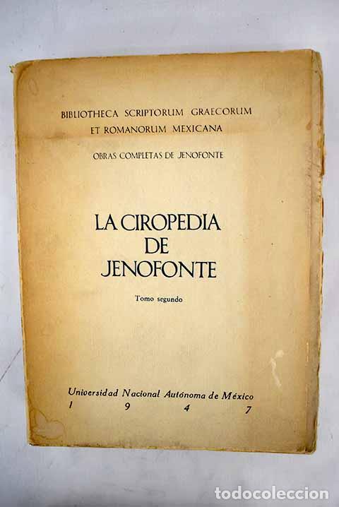 Libros: La ciropedia de Jenofonte, tomo II.- Jenofonte - Foto 1