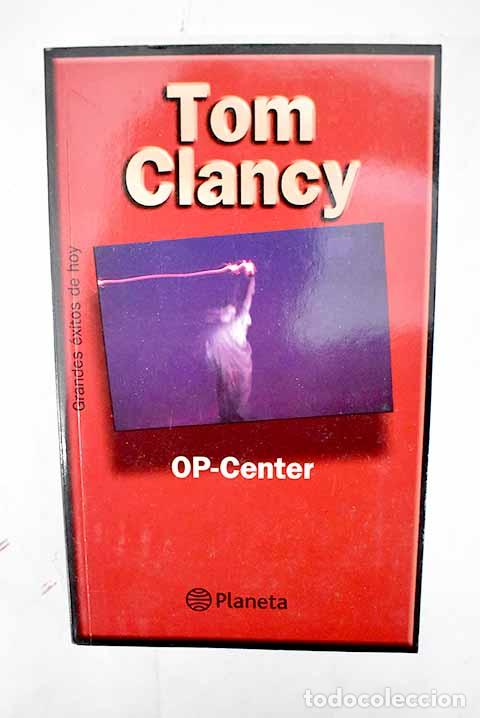 Libros: Op-Center: Clancy, Tom.- Clancy, Tom - Foto 1