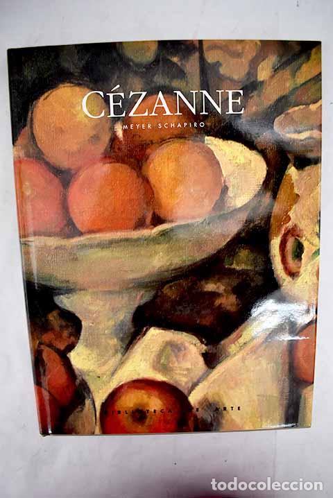 Libros: Paul C&eacute;zanne: Schapiro, Meyer.- Schapiro, Meyer - Foto 1