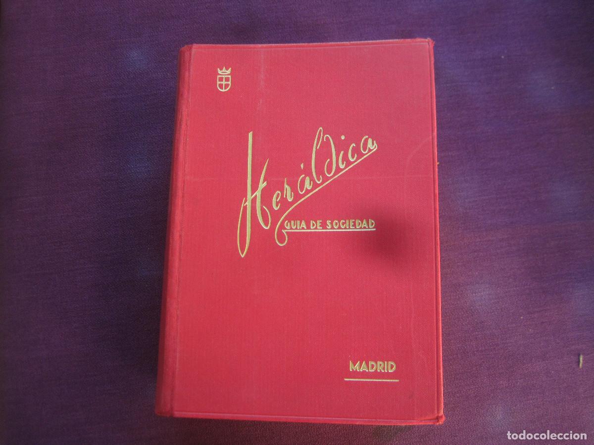 Libros: Heraldica, Guia de sociedad. Madrid 1972