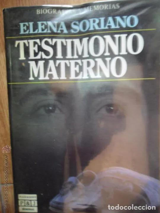 Libros: Testimonio Materno/Maternal Testimony - Elena Soriano - Foto 1