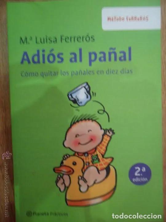 Libros: Adi&oacute;s al pa&ntilde;al - Ferrer&oacute;s, Mar&iacute;a Luisa - Foto 1