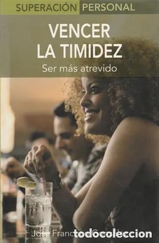 Libros: Vencer la timidez - Jos&eacute; Francisco Gonz&aacute;lez Ram&iacute;rez - Foto 1
