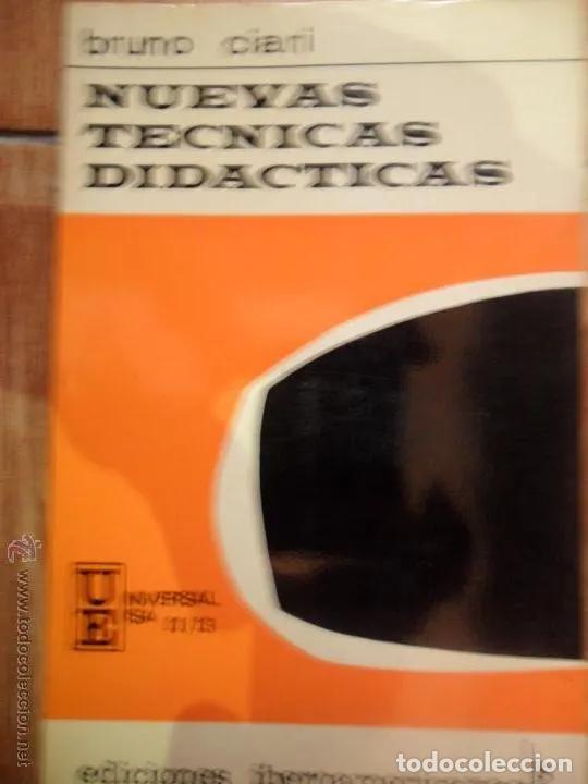 Libros: Nuevas tecnicas did&aacute;cticas - Ciari, Bruno - Foto 1