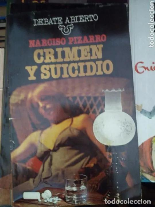 Libros: Crimen y suicidio - Narciso Pizarro - Foto 1
