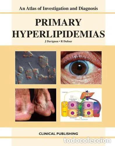 Libros: Primary Hyperlipidemias (Hiperlipidemias Primarias) - J. Davignon - Foto 1