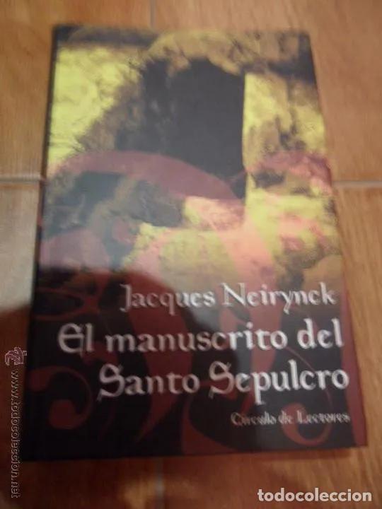 Libros: El manuscrito del Santo Sepulcro - Jacques Neyrinck - Foto 1