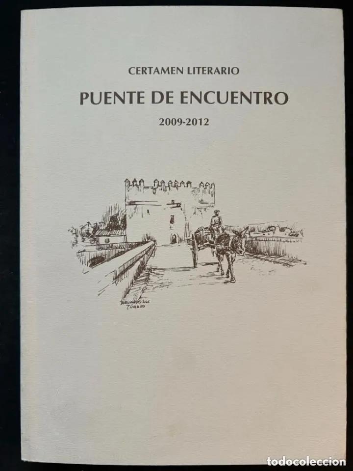 Livros em segunda m&atilde;o: CERTAMEN LITERARIO PUENTE DE ENCUENTRO 2009 - 2012