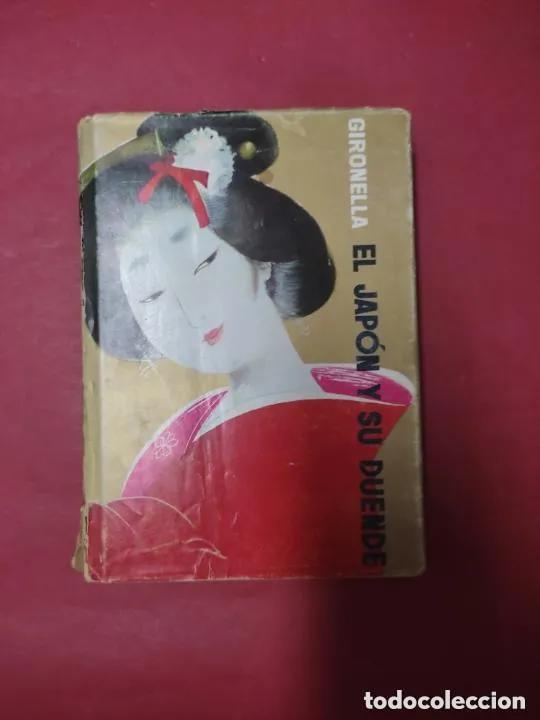 Libros: El Jap&oacute;n y su duende - Gironella - Foto 1