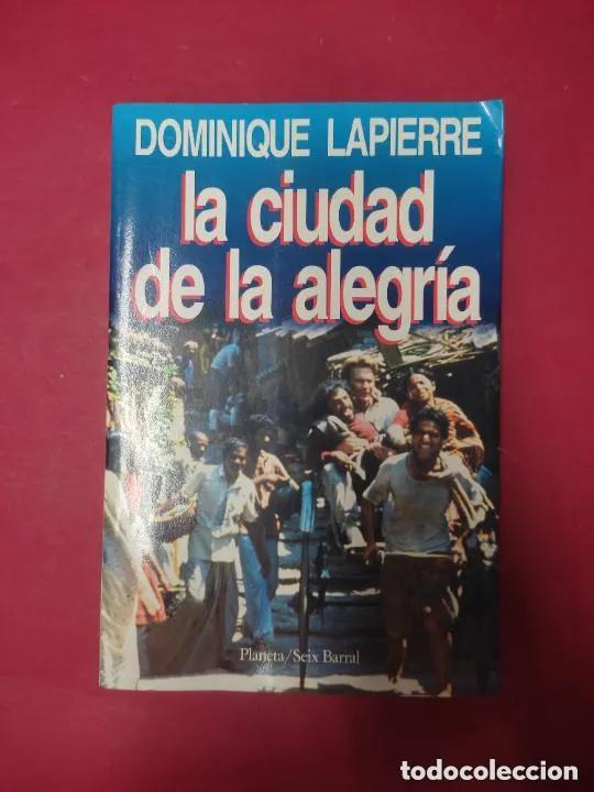 Libros: LA Ciudad De LA Alegria - Dominique Lapierre - Foto 1