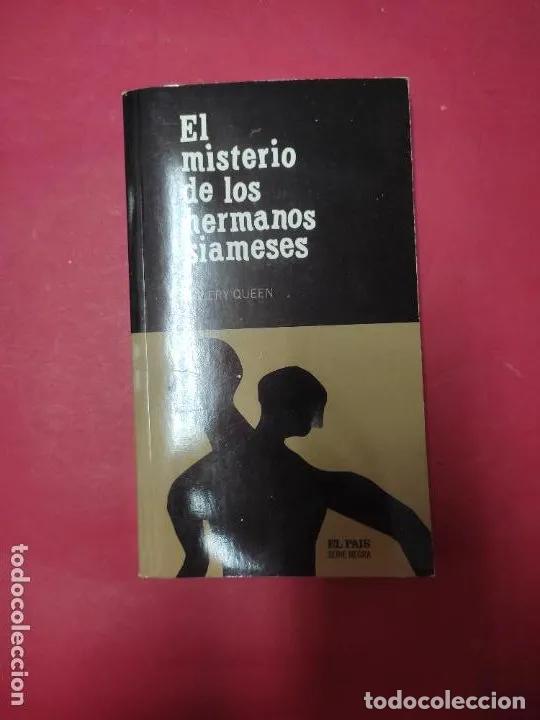 Libros: El misterio de los hermanos siameses - ELLERY QUEEN - Foto 1