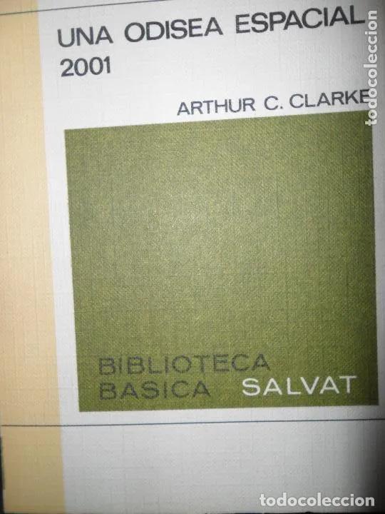 Libros: 2001 una odisea espacial - Arthur C. Clarke - Foto 1