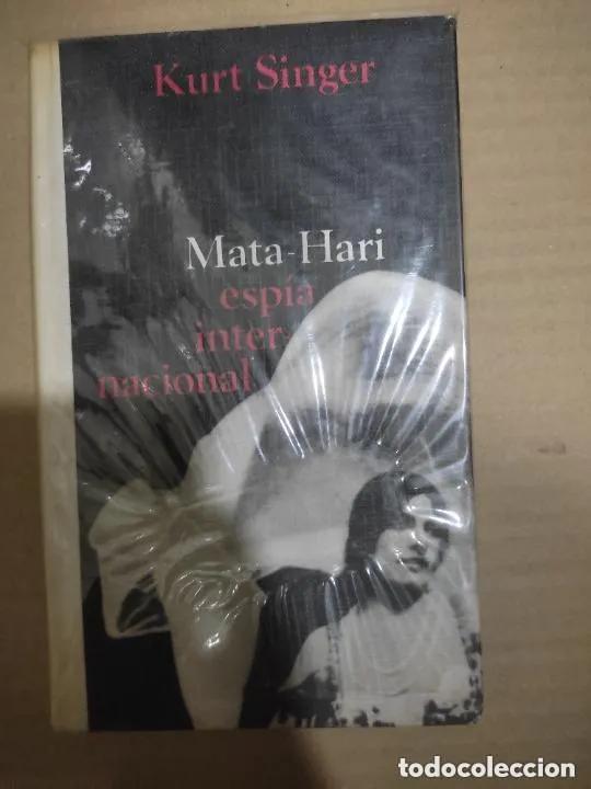 Libros: Mata-hari, Esp&iacute;a internacional - Kurt Singer - Foto 1