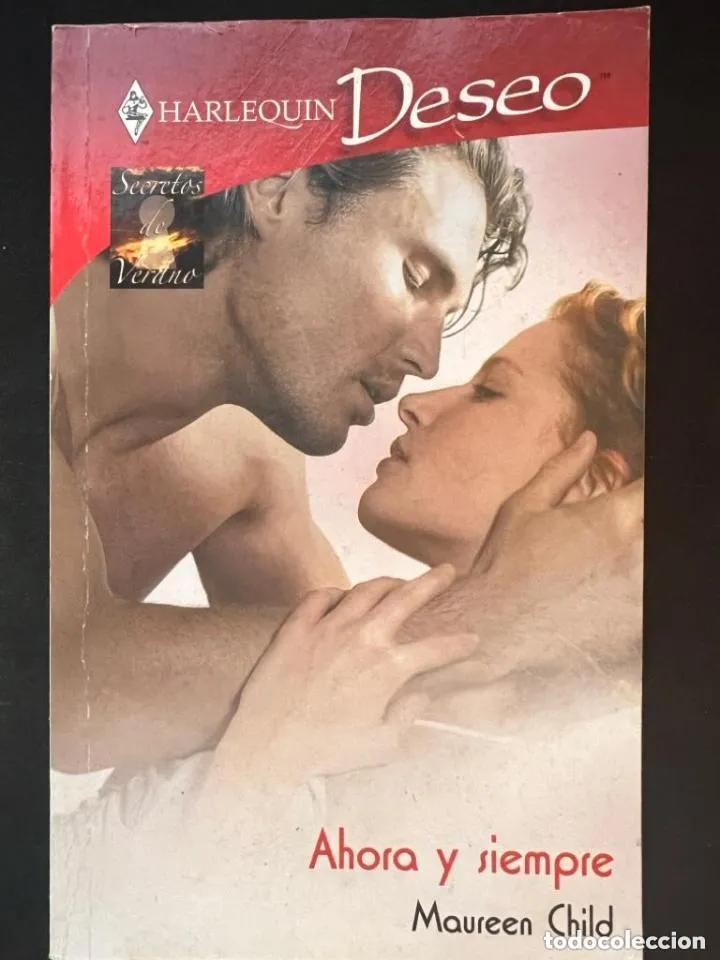 Libros: Ahora y siempre (Colecci&oacute;n Deseo) - Maureen Child - Foto 1
