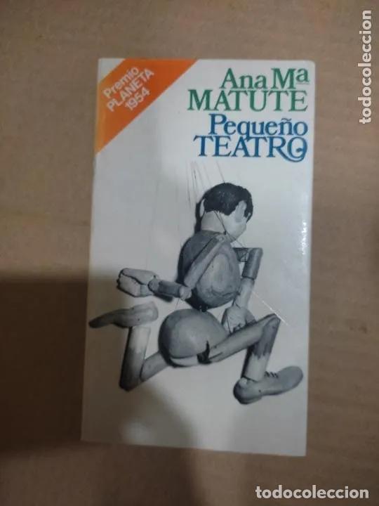 Libros: Peque&ntilde;o teatro - Ana M&ordf; Matute - Foto 1