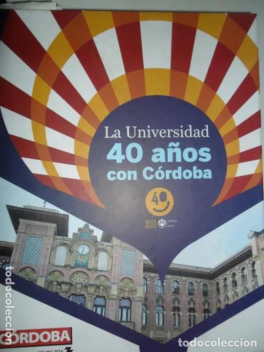 Livres: La universidad, 40 a&ntilde;os con C&oacute;rdoba