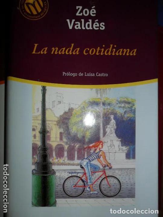 Libros: La Nada Cotidiana - Zoe Valdes - Foto 1