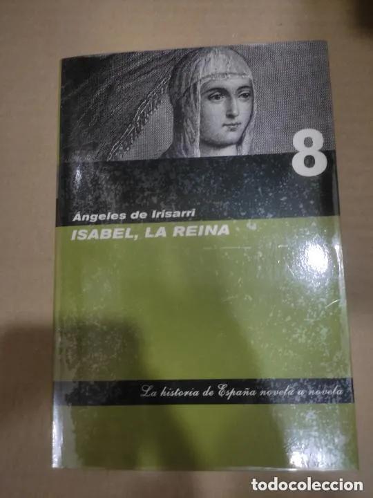 Libros: Isabel, La reina - Angeles de Irisarri - Foto 1