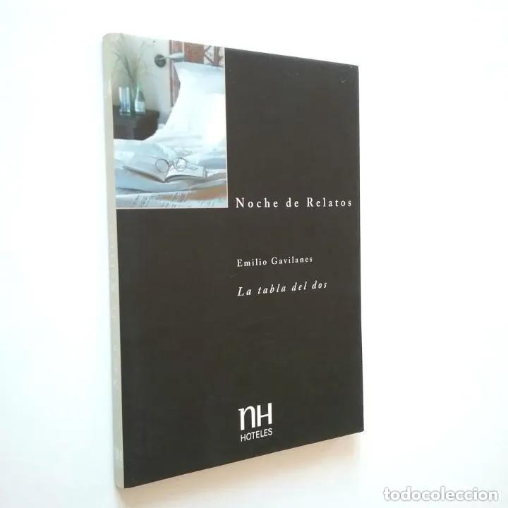 Libros: Noche de Relatos 24: La tabla del dos - Emilio Gavilanes - Foto 1