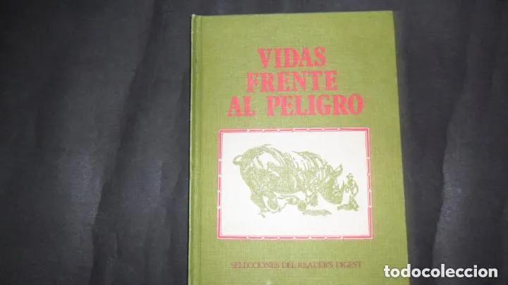 Libros: VIDAS FRENTE AL PELIGRO - Foto 1