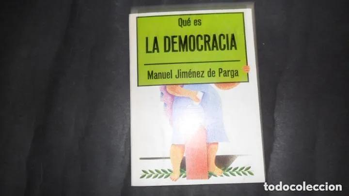 Libros: Que? es la democracia - Manuel Jime?nez de Parga y Cabrera - Foto 1
