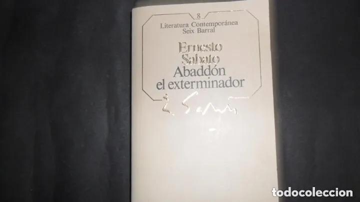 Libros: Abadd&oacute;n el exterminador - S&aacute;bato, Ernesto - Foto 1