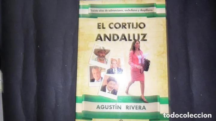 Libros: El cortijo andaluz - Agust&iacute;n Rivera - Foto 1