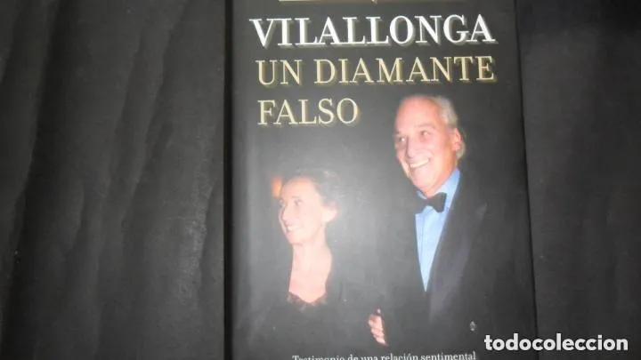 Libros: Vilallonga, Un Diamante Falso - Begoona Aranguren - Foto 1