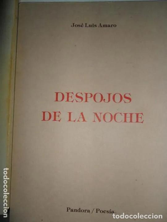 Libros: Despojos de la noche - Jos&eacute; Luis Amaro - Foto 1